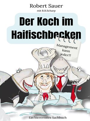 cover image of Der Koch im Haifischbecken